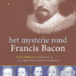 O mistério sobre Francis Bacon – Jaap Ruseler